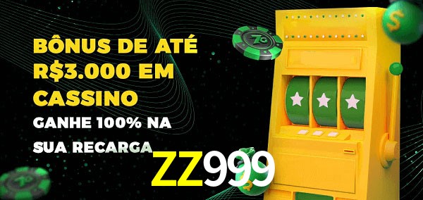 ZZ999 melhor bônus de depósito